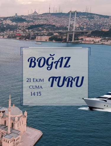 Boğaz Turu Gezimiz Gerçekleşti